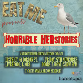 EAT ME presents... Horrible Herstories