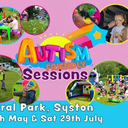 Autism Friendly Session at Syston Funtopia | Central Park Syston  | Sat 29th July 2023 Lineup