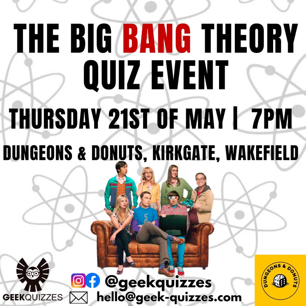 The Big Bang Theory Quiz Event at Dungeons And Donuts