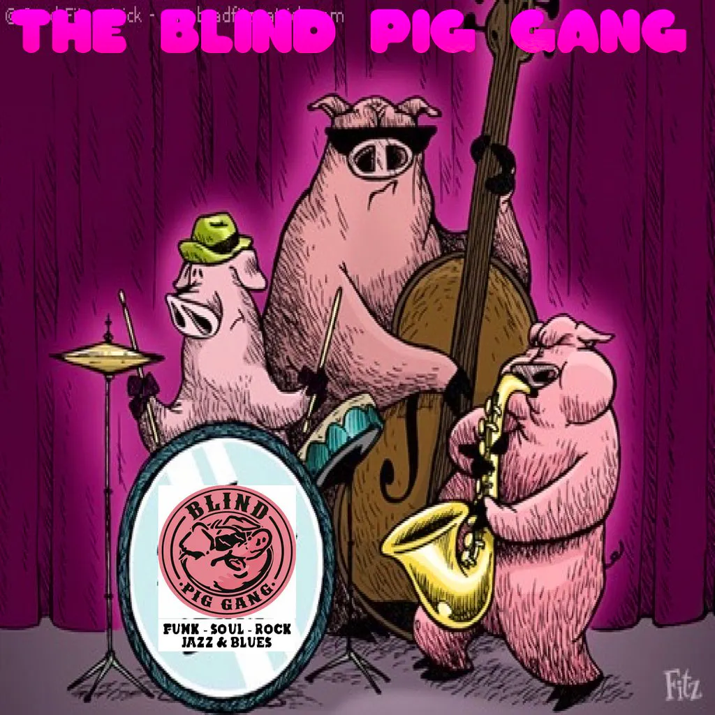 The Blind Pig Gang at The Brickhouse
