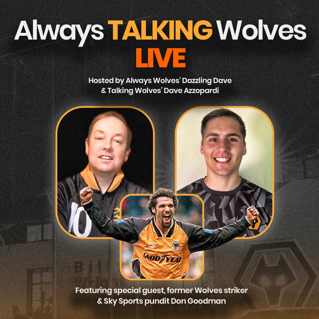 Always Talking Wolves Live Podcast at Molineux Stadium