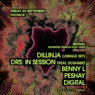 Signal: Dillinja, DRS, Dogger, Benny L, Peshay, Digital at Phonox