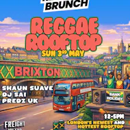 The Reggae Rooftop - Sun 3rd May - Bank Holiday at Freight Brixton