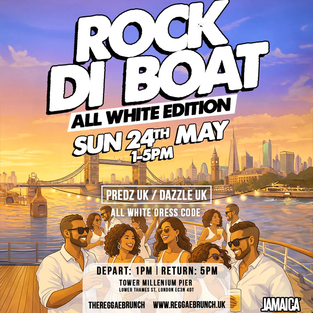 The Reggae Brunch presents - ROCK DI BOAT - Sun 24th May at THE DUTCH MASTER BOAT