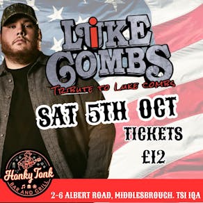 The Like Combs Show - A tribute to Luke Combs