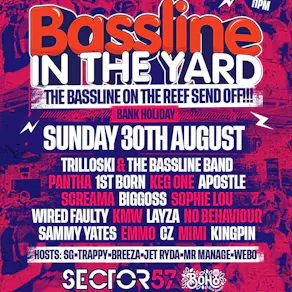 Bassline in the Yard with Trilla & Friends (Birmingham)