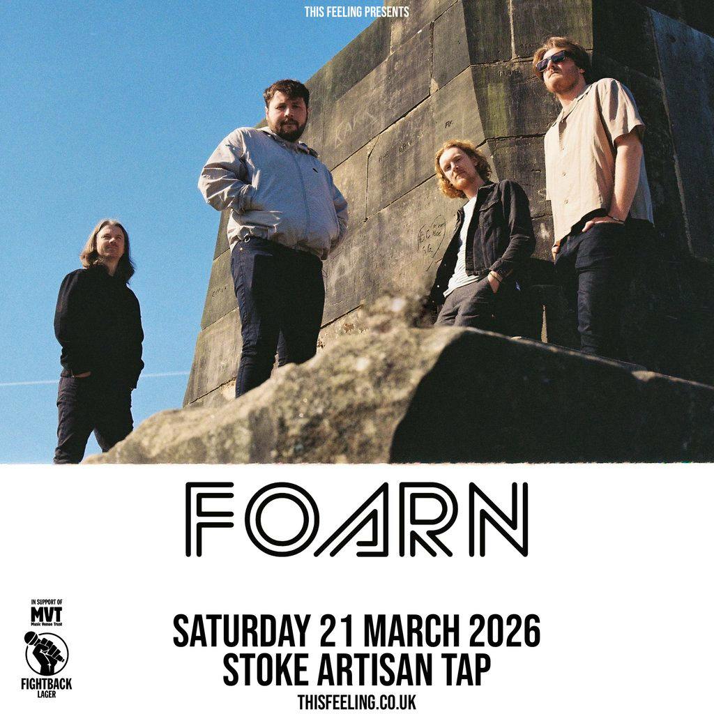 FOARN - Stoke at The Artisan Tap