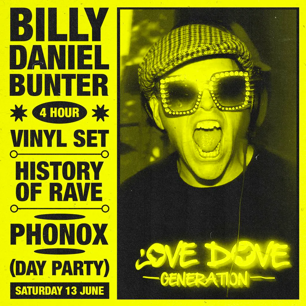 Billy Daniel Bunter: 4 Hour Vinyl Set (Day Party) at Phonox