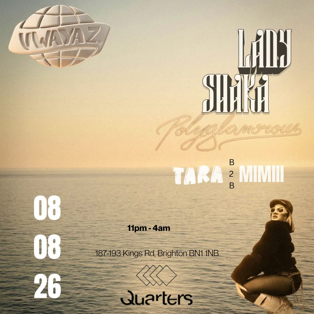 VWAYAZ presents: Lady Shaka at Quarters Brighton
