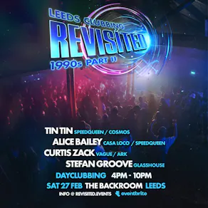 Leeds Clubbing Revisited: 1990s pt II - DAYCLUBBING