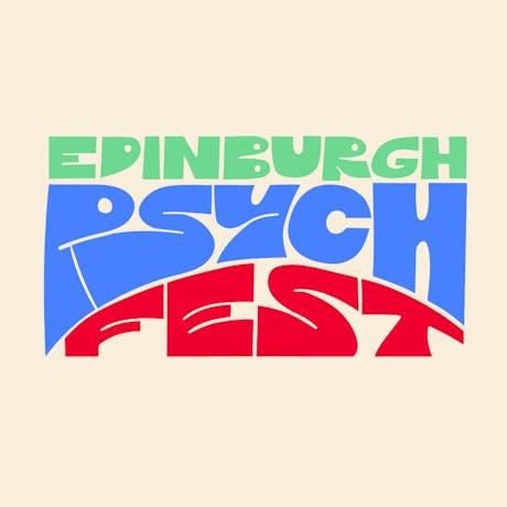 Edinburgh Psych Fest at Various Venues