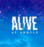Alive At Argyle 2024