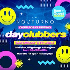 WAKEFIELD | DayClubbers - IKON & Quest Reunion at Club Nocturno