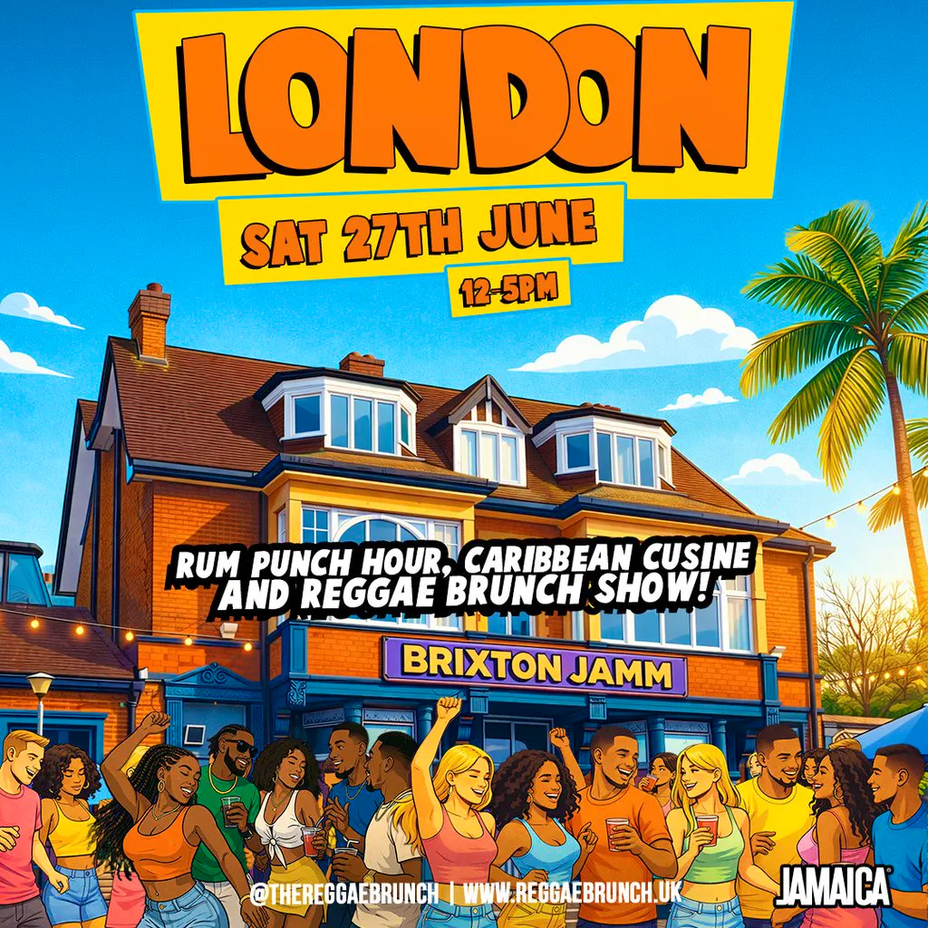 The Reggae Brunch - Sat 27th June at Brixton Jamm