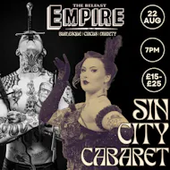 Sin city cabaret at The Empire Music Hall
