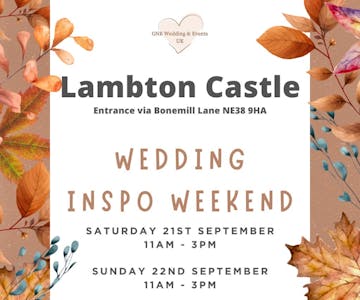 Lambton Castle Inspo Weekend