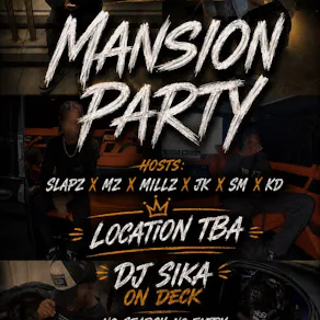 M2M House/Mansion party