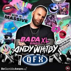 Bada Bingo XL feat. Andy Whitby & QFX - Washington at Buzz Bingo Washington