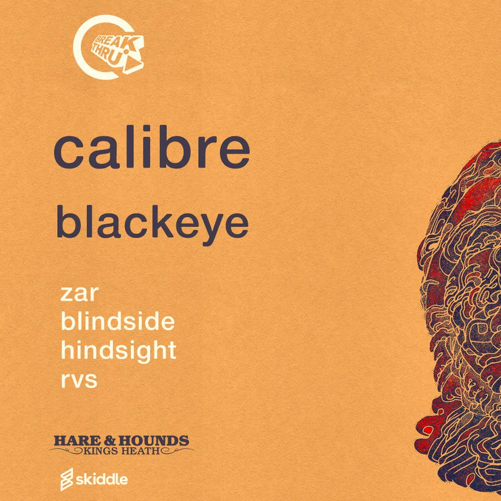 Break Thru - Calibre at Hare And Hounds Kings Heath