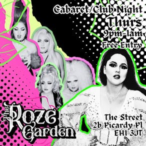 The Roze Garden: Cabaret & Club Night | Edinburgh