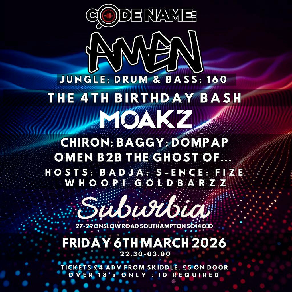 Codename: AMEN 4th Birthday Bash at Suburbia Southampton
