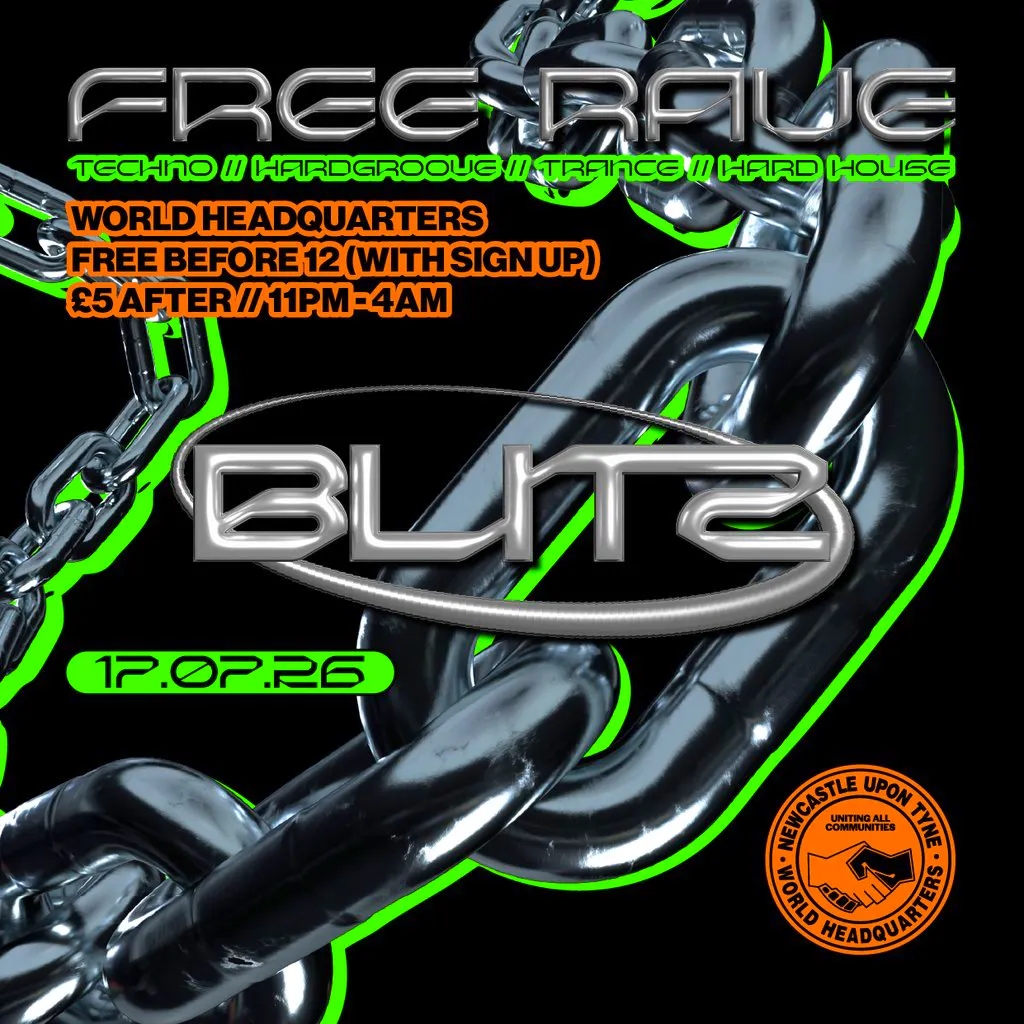 BLITZ - Techno/Hardgroove/Trance/Hard Dance - FREE RAVE at World Headquarters