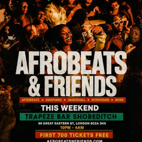 AFROBEATS & FRIENDS - Afrobeats, Amapiano & Bashment in Shoredit
