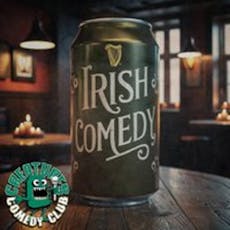 Irish Comedy Showcase|| Creatures Comedy Club at Creatures Of The Night Comedy Club