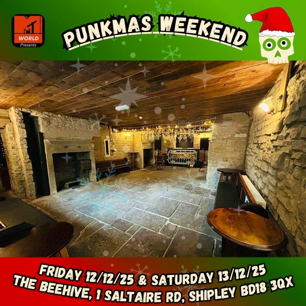 MTW Presents: Punk-Mas Weekend at The Beehive