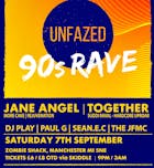 Unfazed 90s Rave