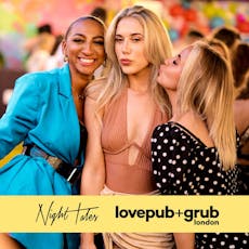 Love Pub + Grub - Sat 11 May at Night Tales
