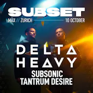 Subset w/ Delta Heavy | Zurich at MÄX