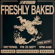 Freshly Baked - Basement Rave at Patterns Brighton