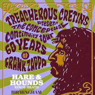 60 Years of Zappa with Treacherous Cretins (Live) at Hare And Hounds Kings Heath