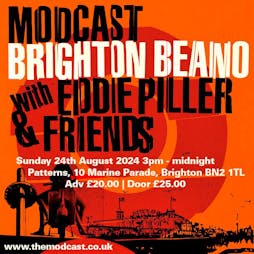 Modcast Brighton Beano Tickets | Patterns  Brighton  | Sun 25th August 2024 Lineup