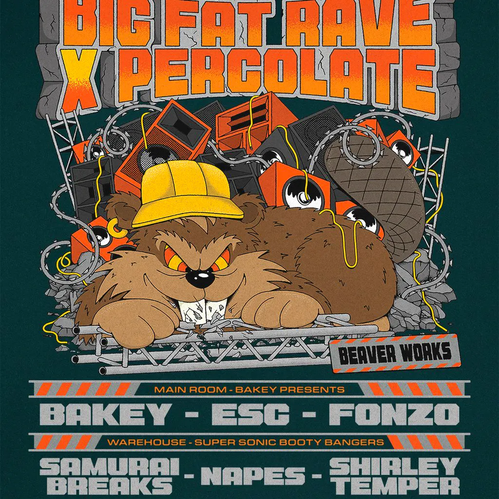 Big Fat Beaverworks Rave with Bakey, Samurai Breaks, Napes, Esc, at Beaverworks