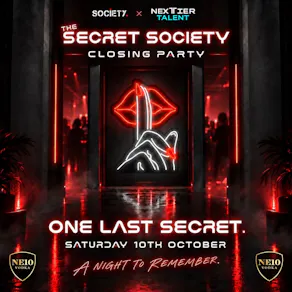 The Secret Society - Closing Party