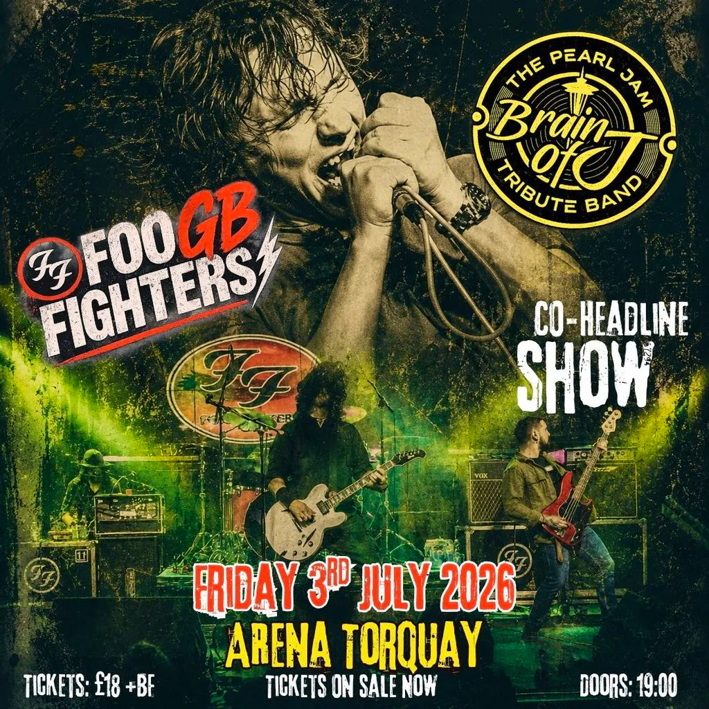 Foo Fighters GB & Brain Of J (Pearl Jam Tribute) at Arena Torquay