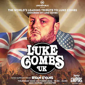 The Road to Nashville presents Luke Combs UK | HMV Empire