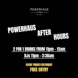 Powerhaus After Hours with KIARA WL (Nu Disco / Soulful House) Tickets | PowerHaus London  | Sat 10th December 2022 Lineup
