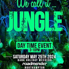 We Call it JUNGLE Part 4 - Day Time Event at Roadmender Northampton