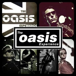 The Oasis Experience