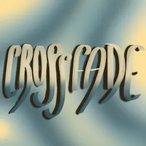 SLS presents: CROSSFADE