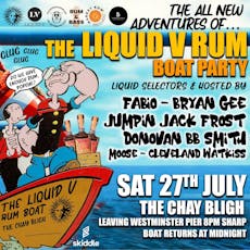 Liquid V rum boat party at Chay Bligh