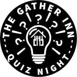 Quiz Night  | The Gather Inn Hove  | Thu 4th August 2022 Lineup