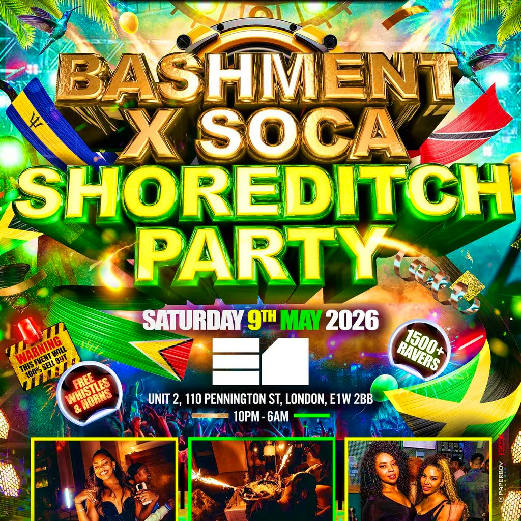 Bashment X Soca - Shoreditch Party at E1