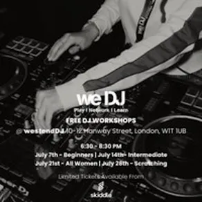 we DJ FREE DJ Workshops In July - Intermediate