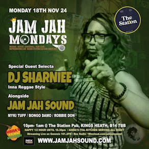 Jam Jah Mondays ft. DJ Sharniee