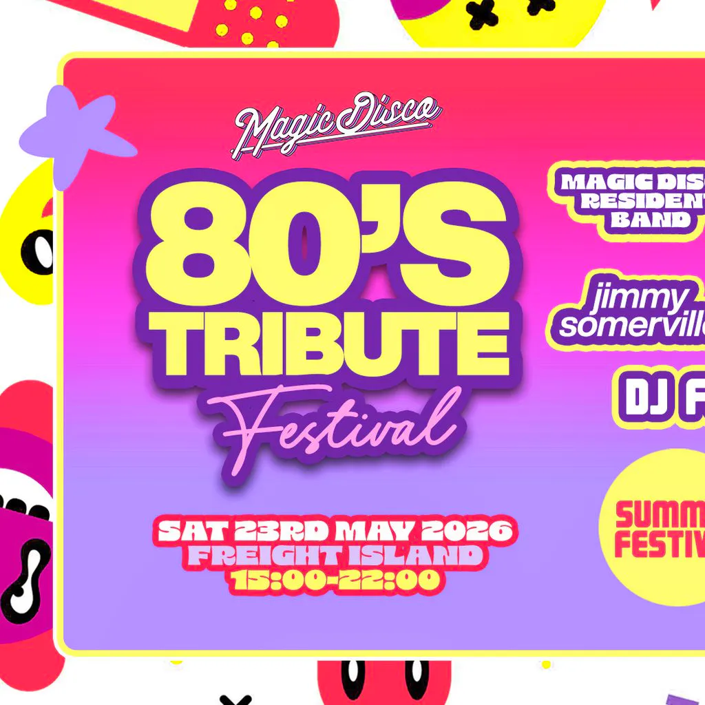 Back to the 80's Summer Festival - Freight Island Manchester at Freight Island