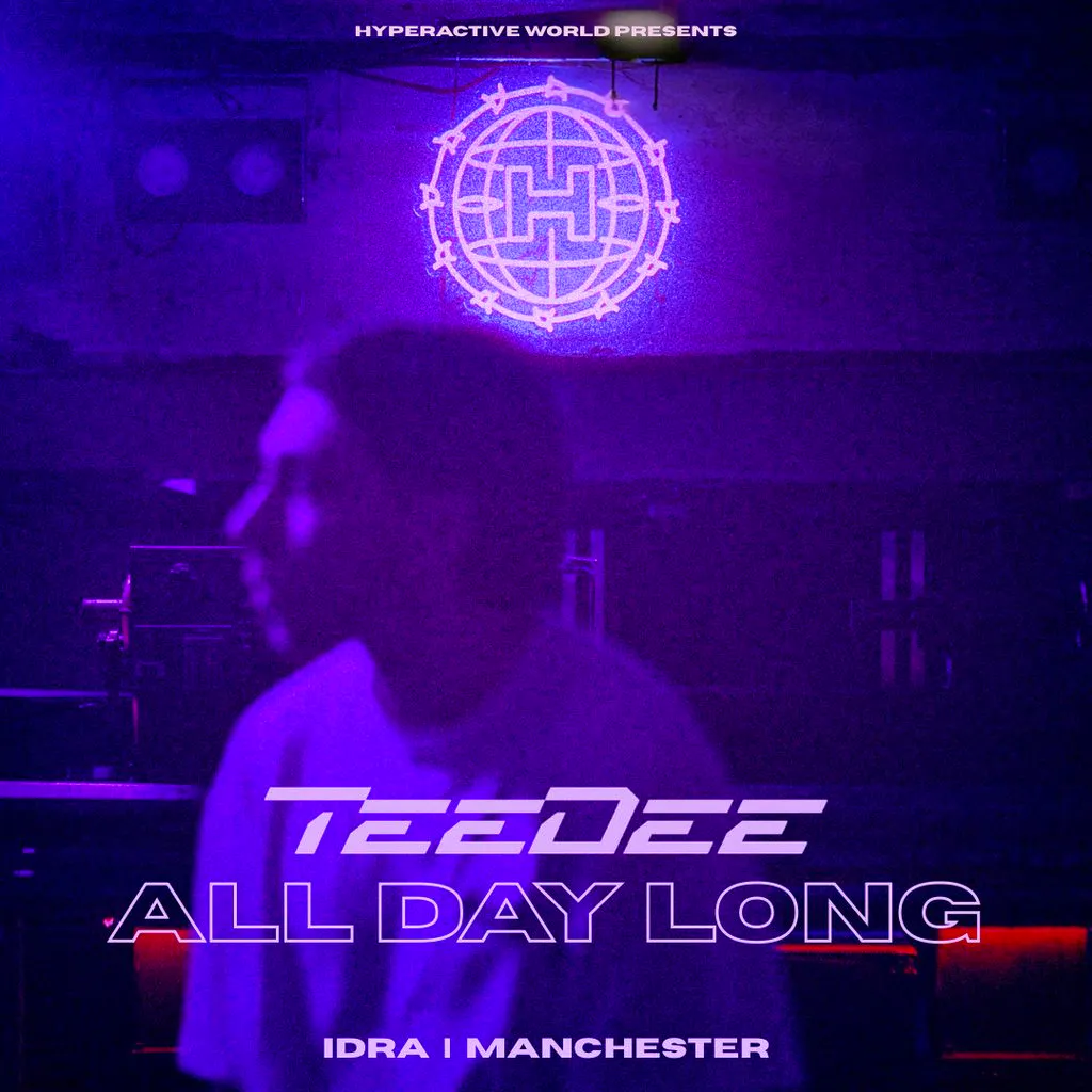 Hyperactive World | TeeDee (All Day Long) at IDRA